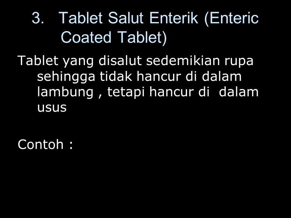 Detail Contoh Tablet Salut Enterik Nomer 42