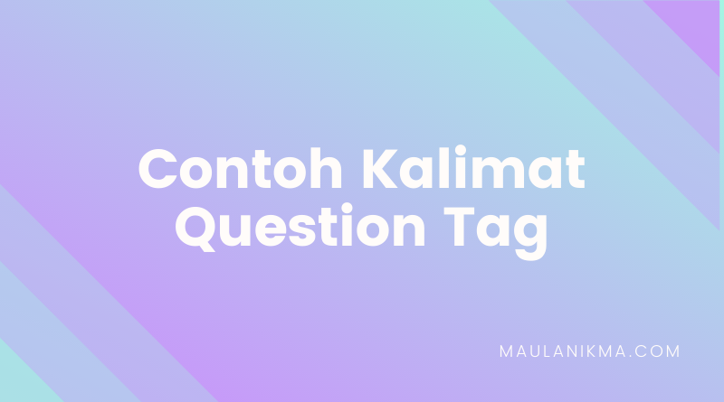 Detail Contoh Tag Question Nomer 49