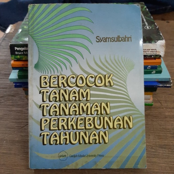 Detail Contoh Tanaman Perkebunan Tahunan Nomer 24