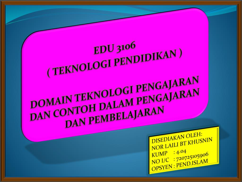 Detail Contoh Teknologi Pendidikan Nomer 36