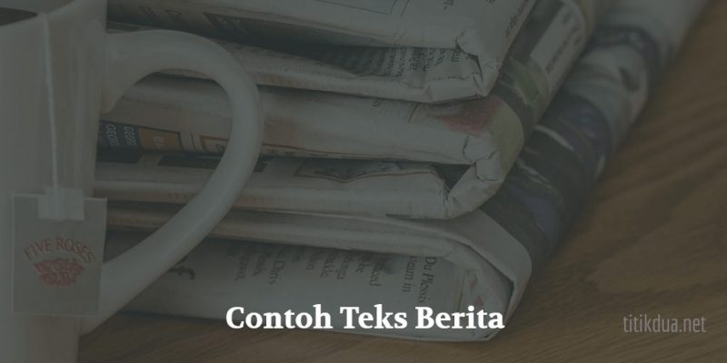 Detail Contoh Teks Berita Singkat Di Televisi 2019 Nomer 55