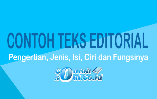 Detail Contoh Teks Editorial Dari Koran Nomer 43