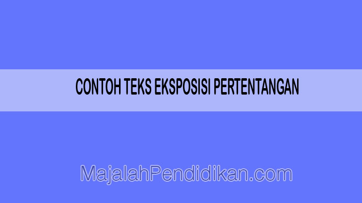 Detail Contoh Teks Eksposisi Panjang Nomer 39