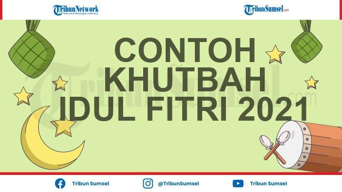 Detail Contoh Teks Khutbah Idul Fitri Nomer 16