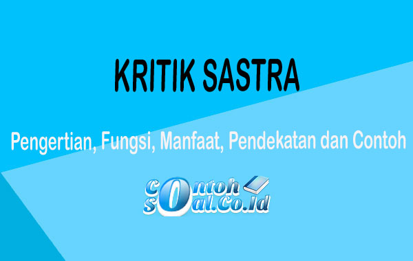 Detail Contoh Teks Kritik Sastra Nomer 30