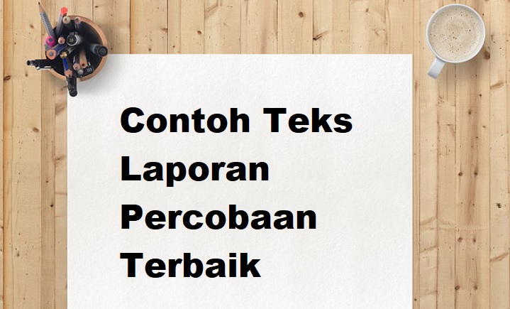 Detail Contoh Teks Laporan Nomer 48