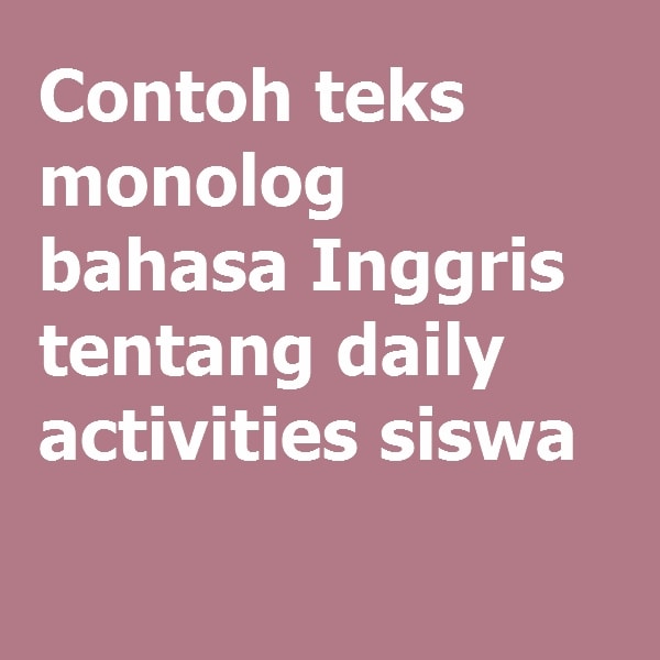 Detail Contoh Teks Monolog Nomer 28