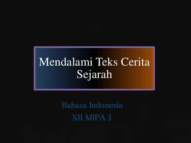 Detail Contoh Teks Narasi Sejarah Nomer 48