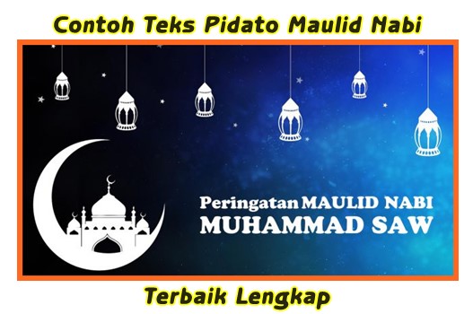 Detail Contoh Teks Pidato Maulid Nabi Muhammad Saw Di Sekolah Nomer 43