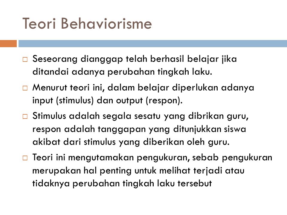 Detail Contoh Teori Belajar Behavioristik Nomer 22