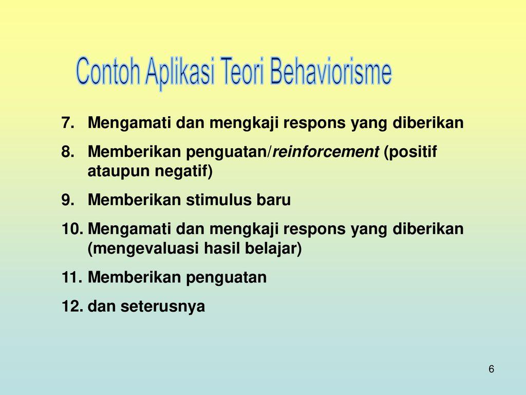 Detail Contoh Teori Belajar Behavioristik Nomer 25