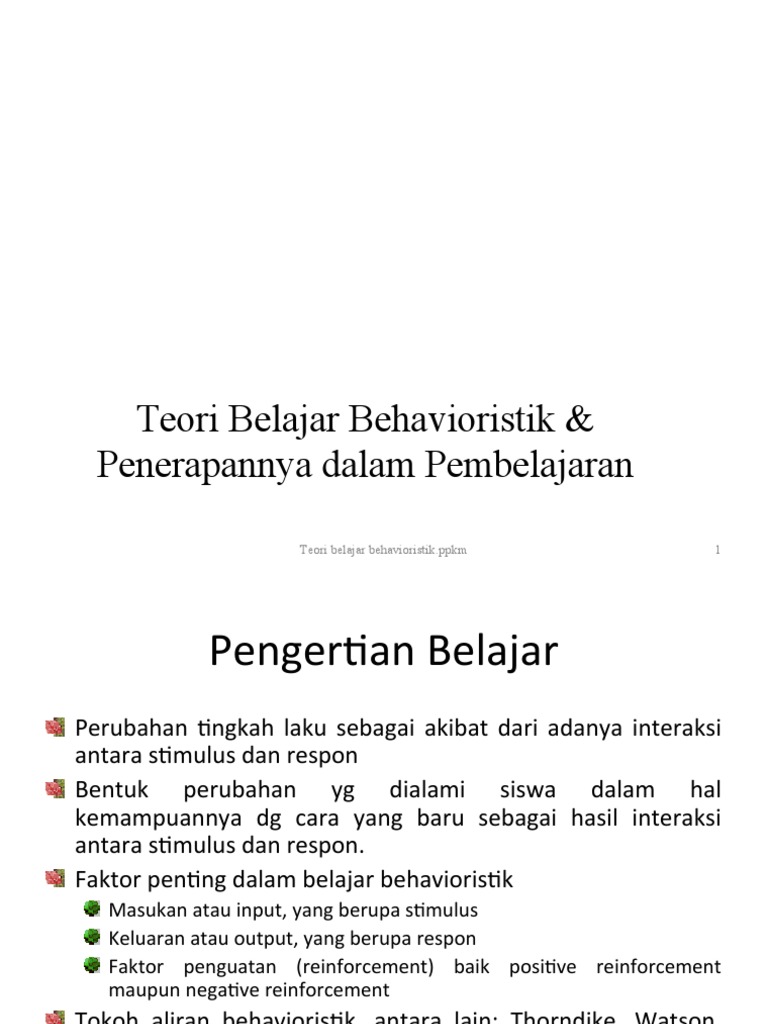 Detail Contoh Teori Belajar Behavioristik Nomer 10