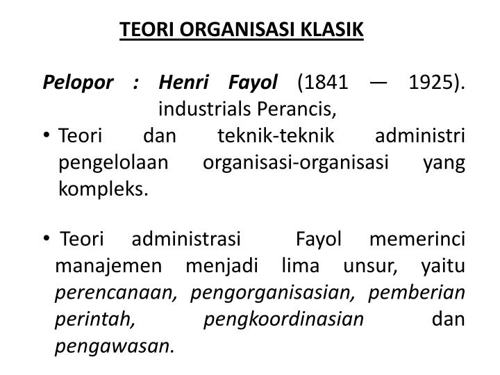 Detail Contoh Teori Organisasi Klasik Nomer 2