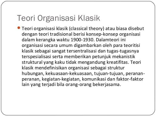 Detail Contoh Teori Organisasi Klasik Nomer 13