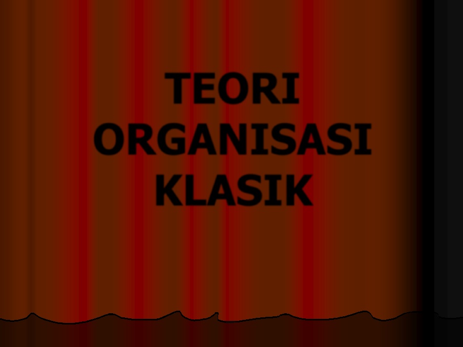 Detail Contoh Teori Organisasi Klasik Nomer 53