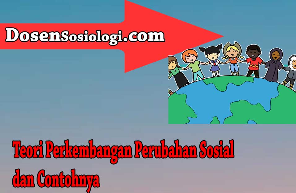 Contoh Teori Perkembangan - KibrisPDR