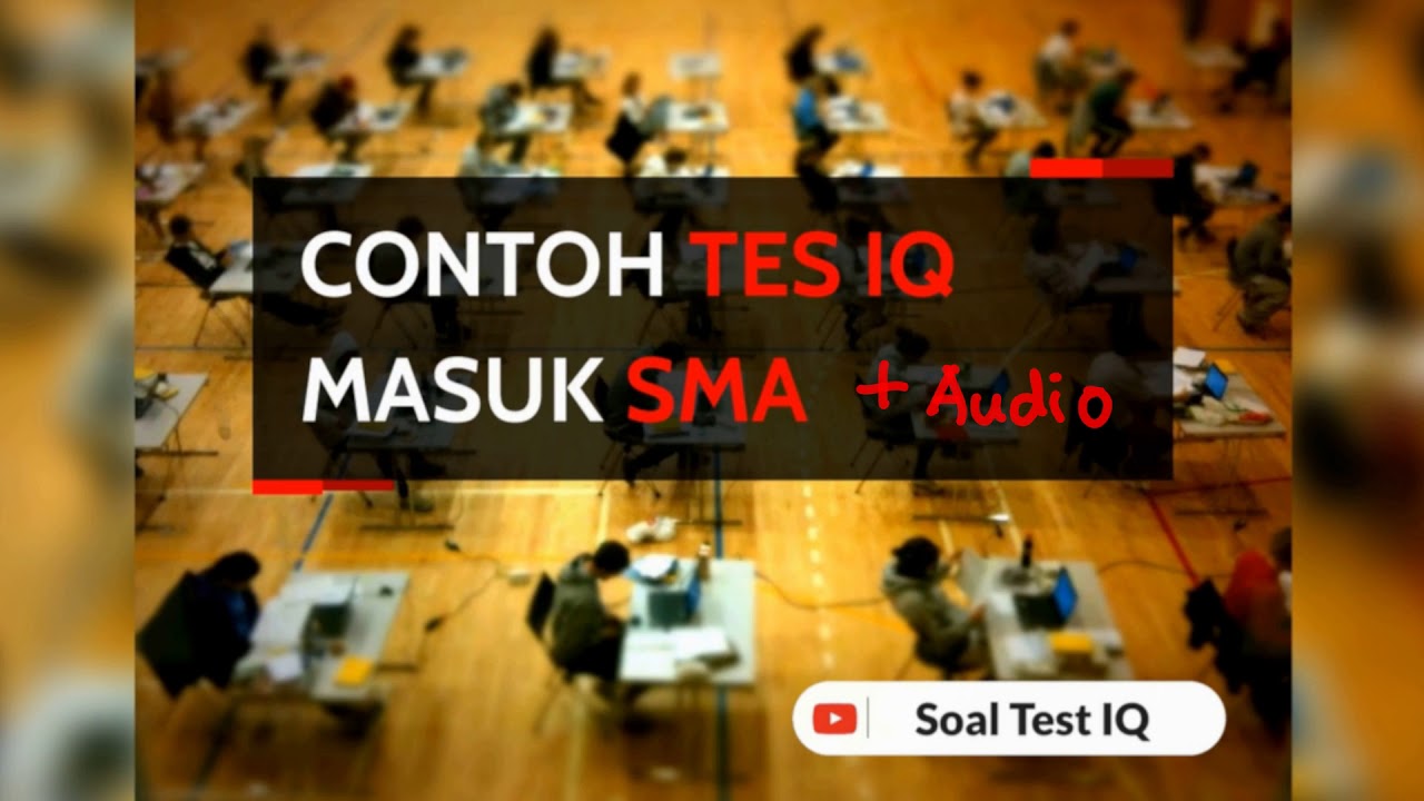 Detail Contoh Tes Iq Sma Nomer 44