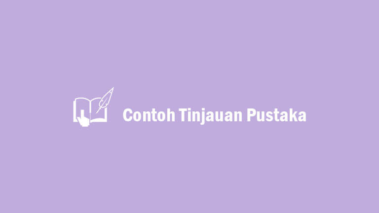 Detail Contoh Tinjauan Pustaka Makalah Nomer 48