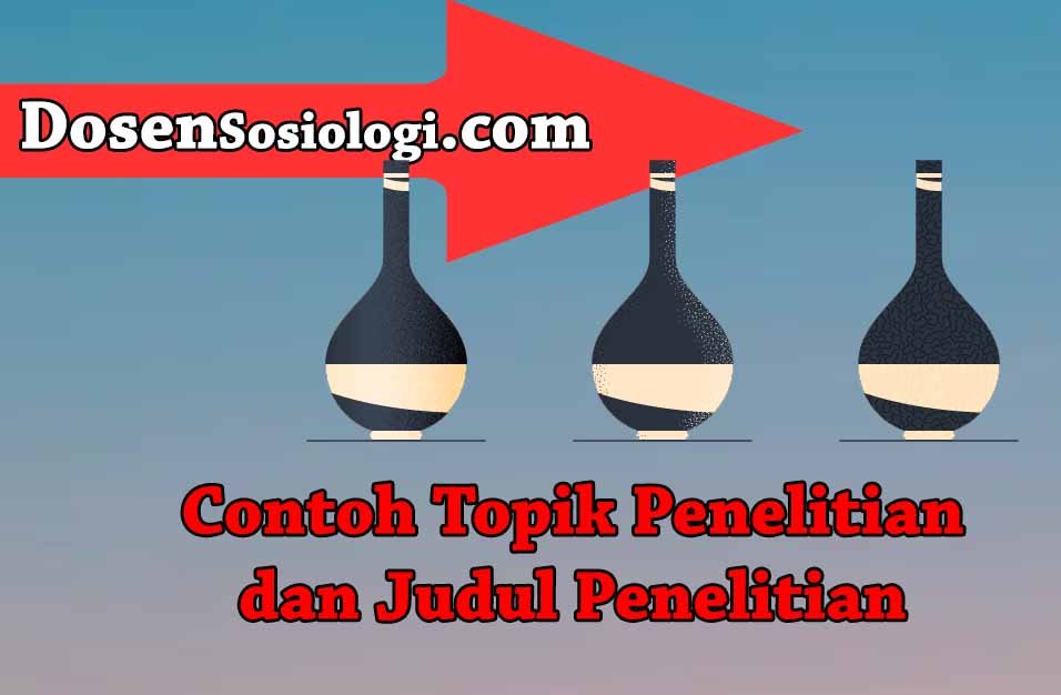 Detail Contoh Topik Dan Judul Penelitian Nomer 14