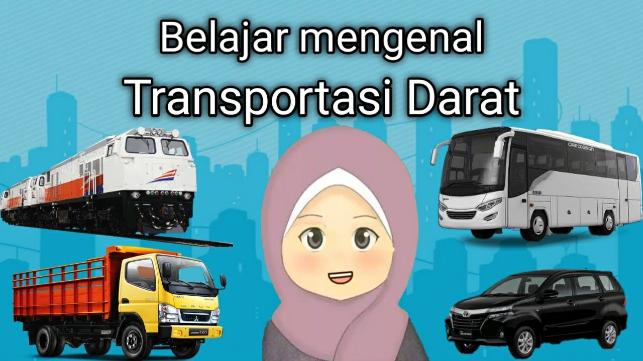 Detail Contoh Transportasi Darat Nomer 27