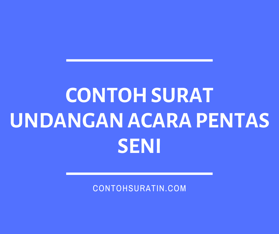 Detail Contoh Undangan Pentas Seni Bergambar Nomer 43