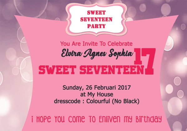 Detail Contoh Undangan Ultah Sweet Seventeen Nomer 30