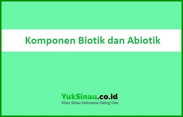 Detail Contoh Unsur Biotik Nomer 55