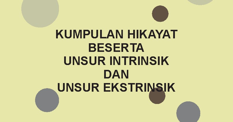 Detail Contoh Unsur Ekstrinsik Nomer 19