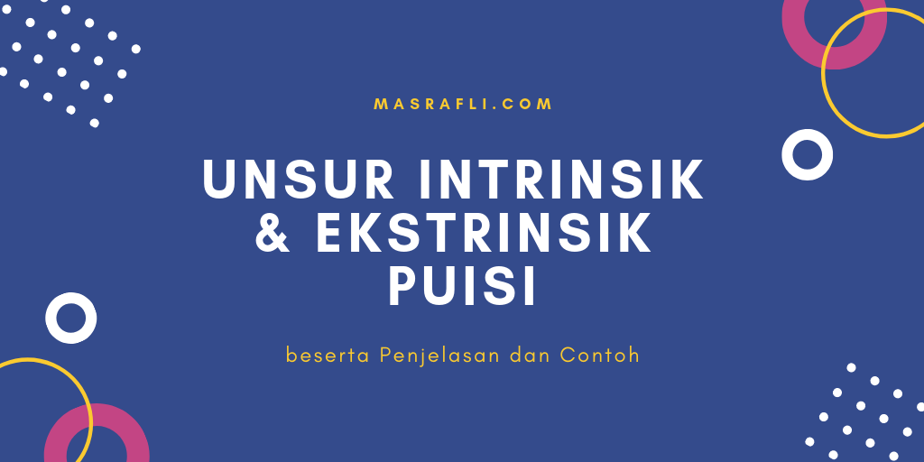 Detail Contoh Unsur Ekstrinsik Nomer 51