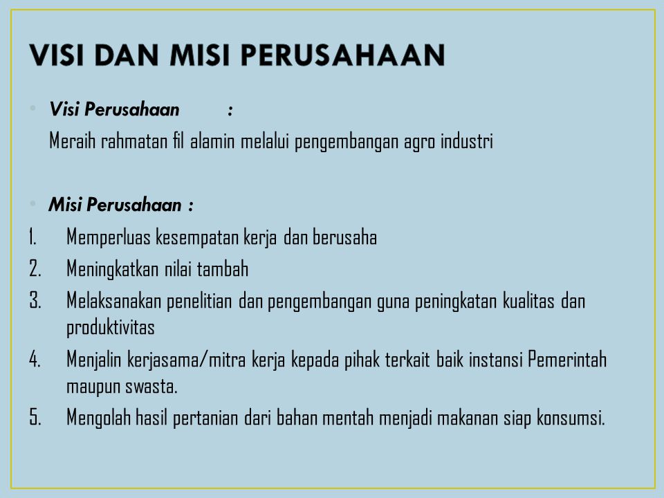 Detail Contoh Visi Misi Perusahaan Dagang Nomer 16