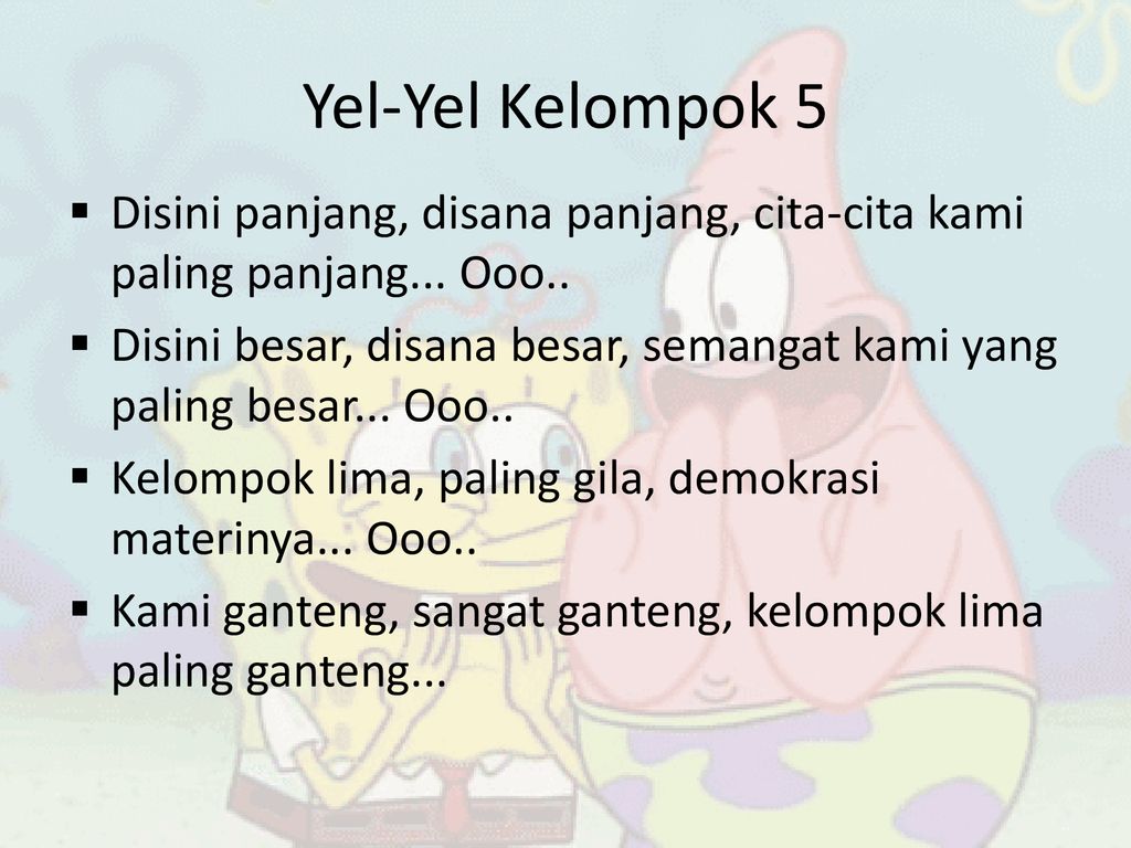 Detail Contoh Yel Yel Kelas Nomer 40