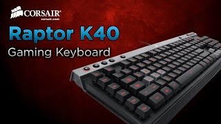 Detail Corsair Raptor K40 Keyboard Nomer 21