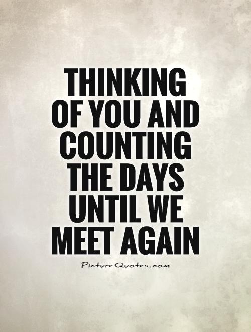 Detail Counting Days Quotes Nomer 18