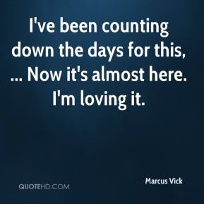 Detail Counting Days Quotes Nomer 3