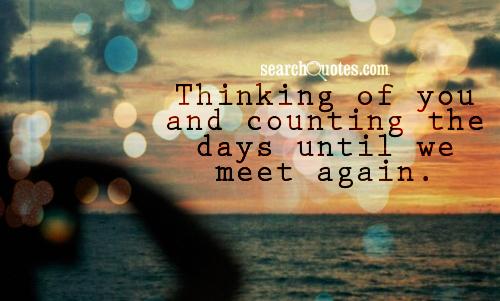 Detail Counting Days Quotes Nomer 27