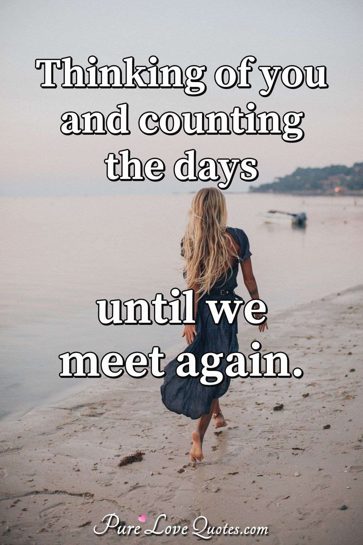 Detail Counting Days Quotes Nomer 5