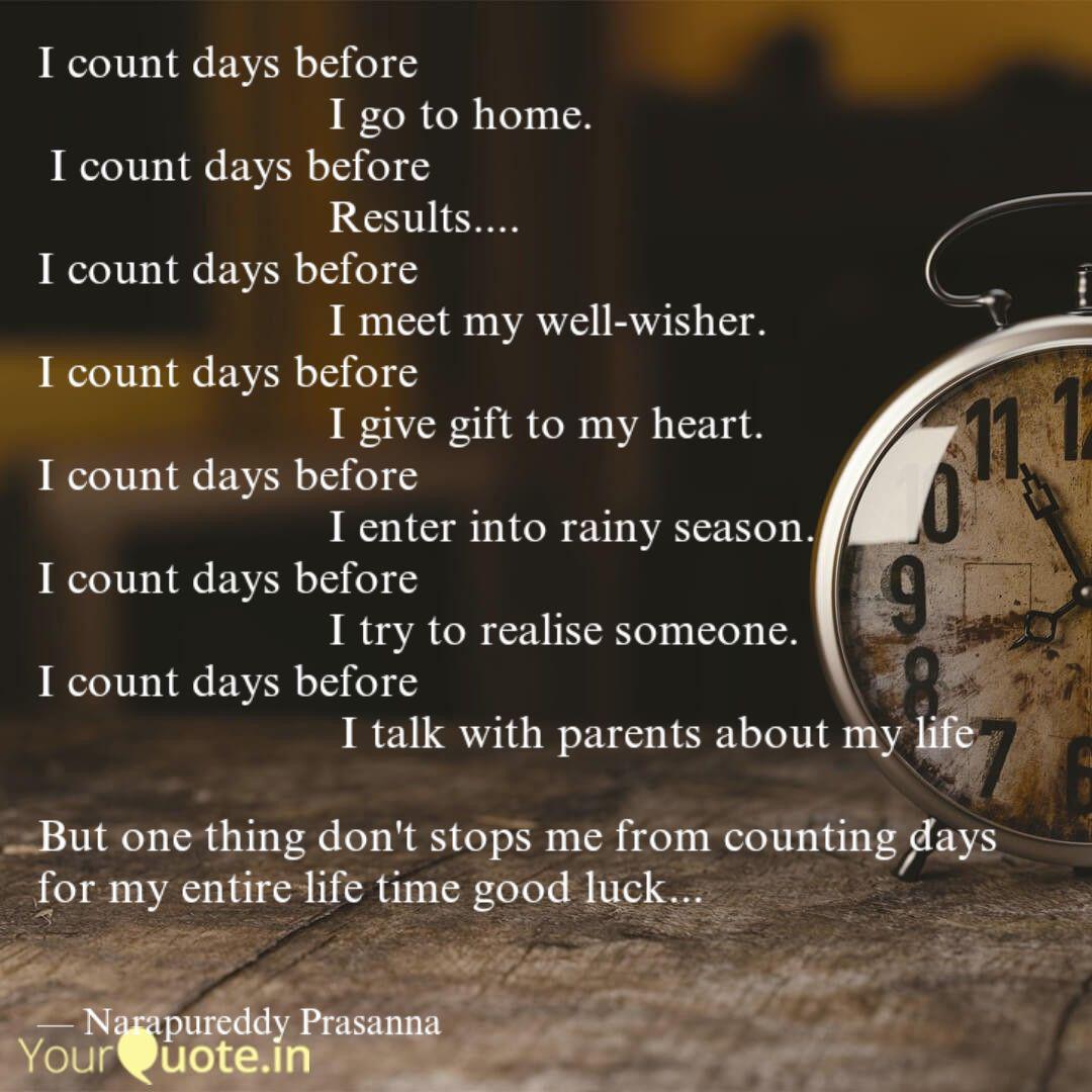 Detail Counting Days Quotes Nomer 55