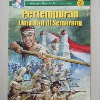 Detail Gambar Pertempuran Lima Hari Di Semarang Nomer 14