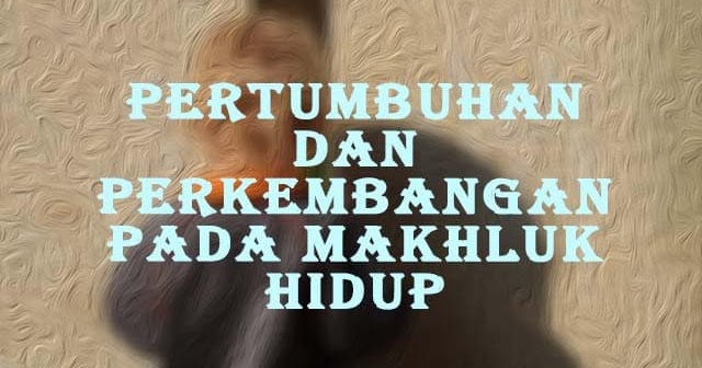 Detail Gambar Pertumbuhan Perkembangan Nomer 42