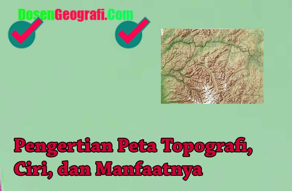 Detail Gambar Peta Topografi Nomer 52