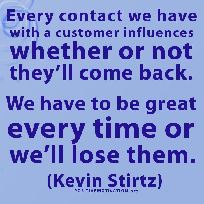 Detail Customer Service Motivational Quotes Nomer 34