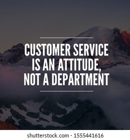 Detail Customer Service Motivational Quotes Nomer 50
