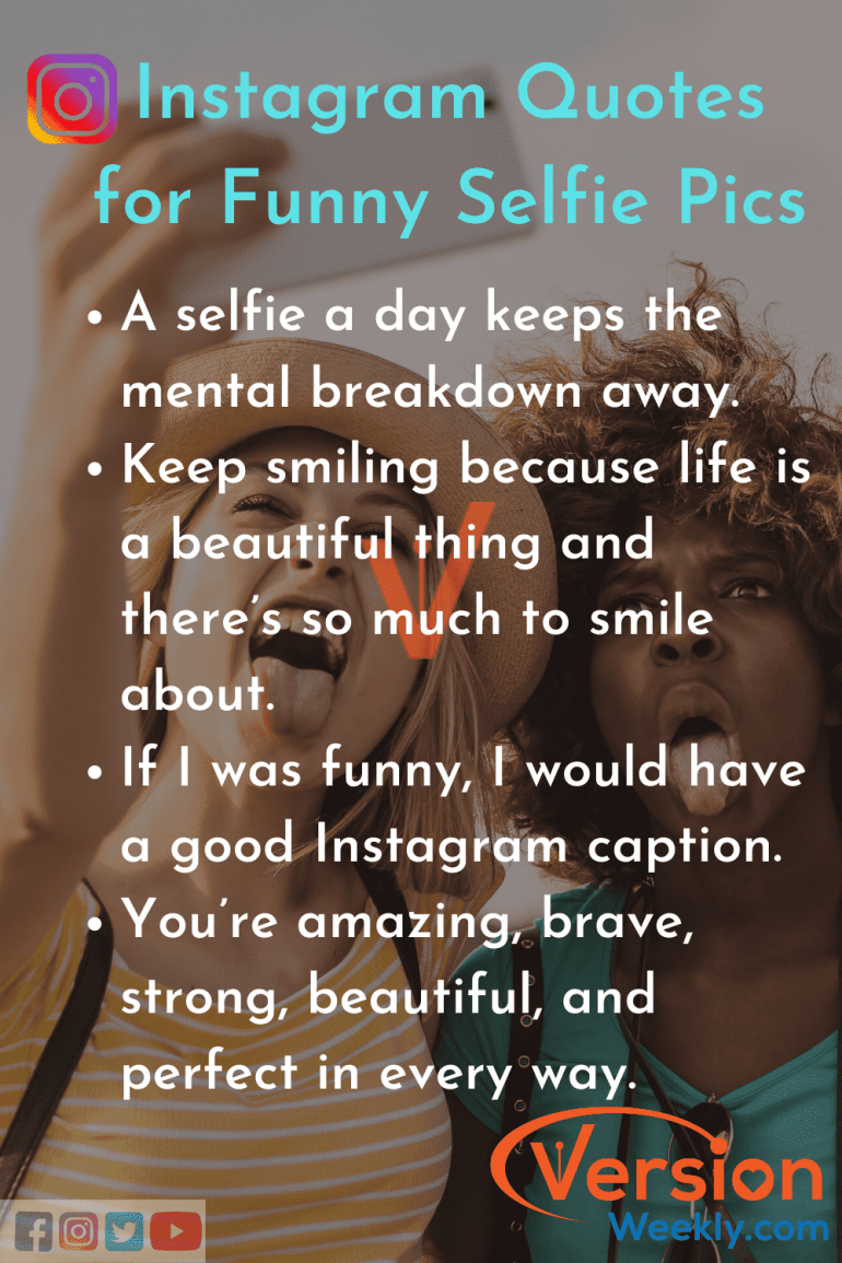 Detail Cute Selfie Quotes For Instagram Nomer 16