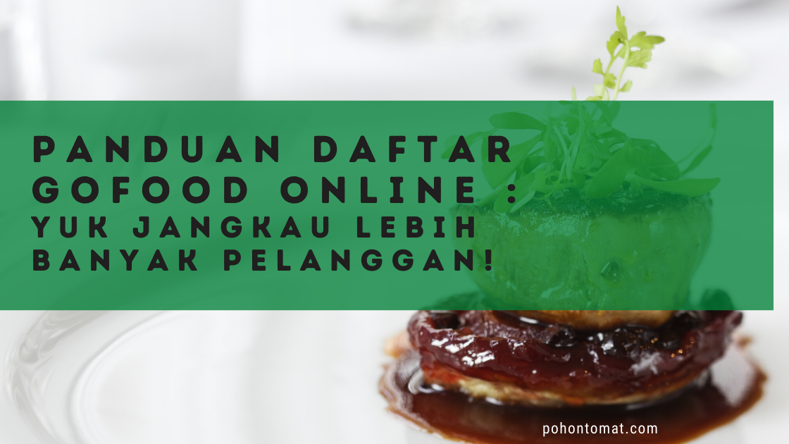 Detail Daftar Go Food Tanpa Surat Kuasa Nomer 35