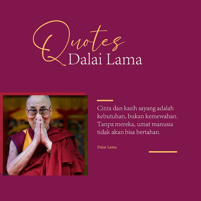 Detail Dalai Lama Quotes Indonesia Nomer 10