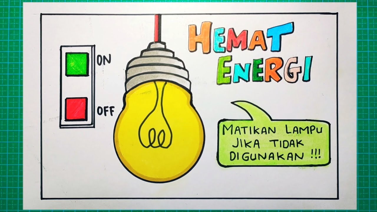 Detail Gambar Poster Hemat Energi Yang Mudah Nomer 3