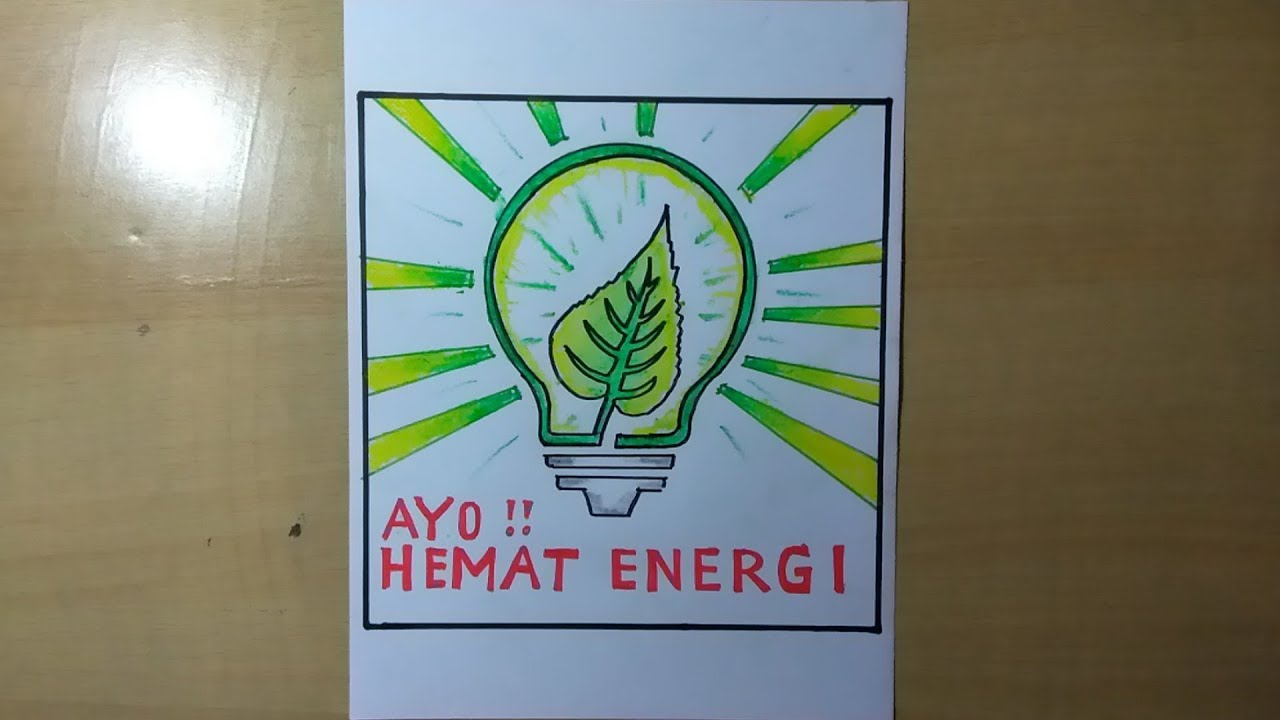 Detail Gambar Poster Hemat Energi Yang Mudah Nomer 6