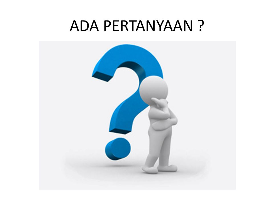 Detail Gambar Ppt Ada Pertanyaan Nomer 7