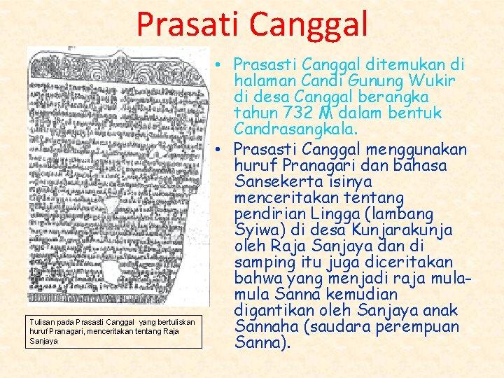 Detail Gambar Prasasti Canggal Gambar Raja Sanjaya Nomer 17