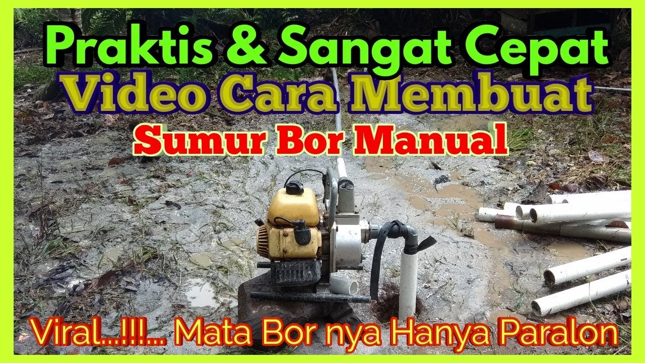 Detail Gambar Proses Pebuatan Sumur Bor Manual Nomer 8